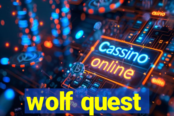 wolf quest